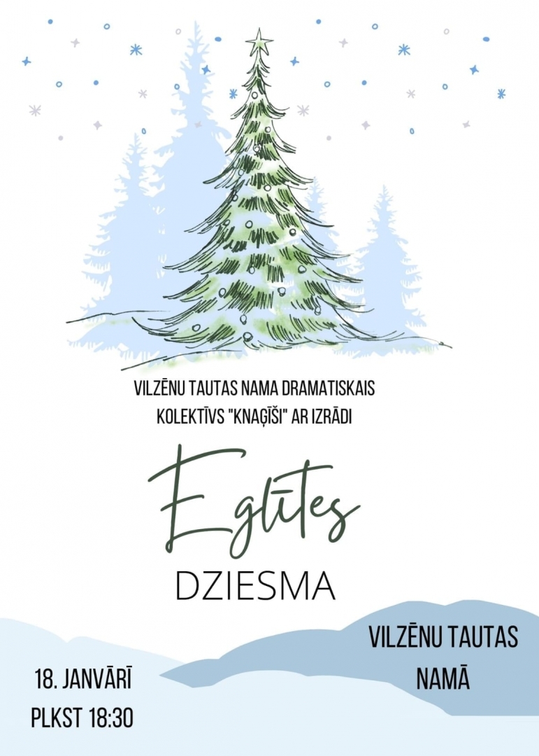 izrāde "Eglītes dziesma"