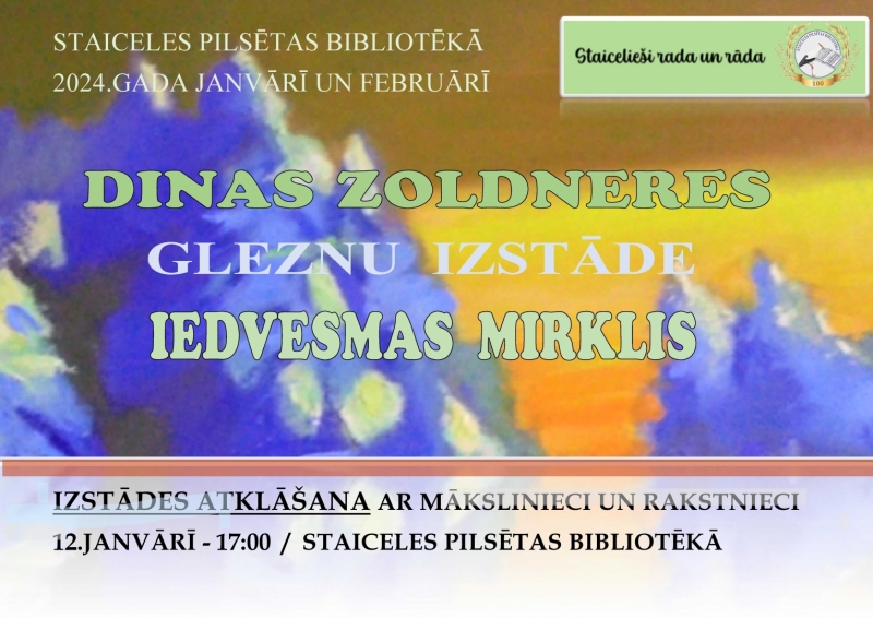 Dinas Zoldneres gleznu izstāde 