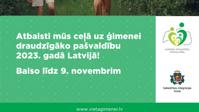 Atbalsti Limbažu novadu ceļā uz ģimenei draudzīgāko pašvaldību