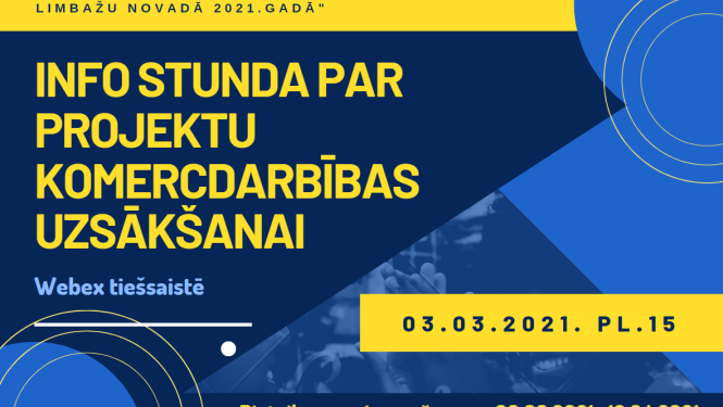 Infostunda par projektu komercdarbības uzsākšanai