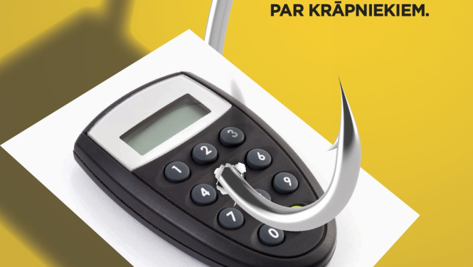 Finanšu nozares asociācija uzsāk izglītojošu kampaņu “Neuzķeries! Esi gudrāks par krāpniekiem!”