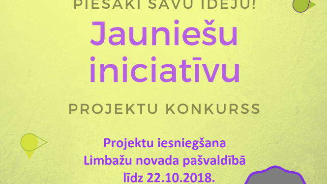 Limbažu novada pašvaldība aicina jauniešu organizācijas iesniegt jaunatnes iniciatīvu projektu pieteikumus