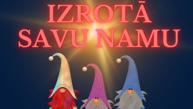izrotā savu namu