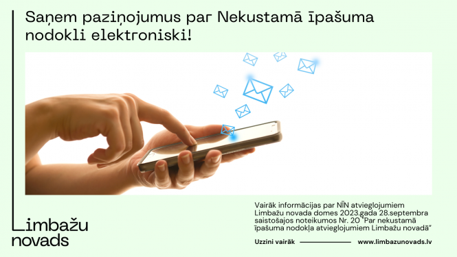 Saņem paziņojumus par Nekustamā īpašuma nodokli elektroniski!