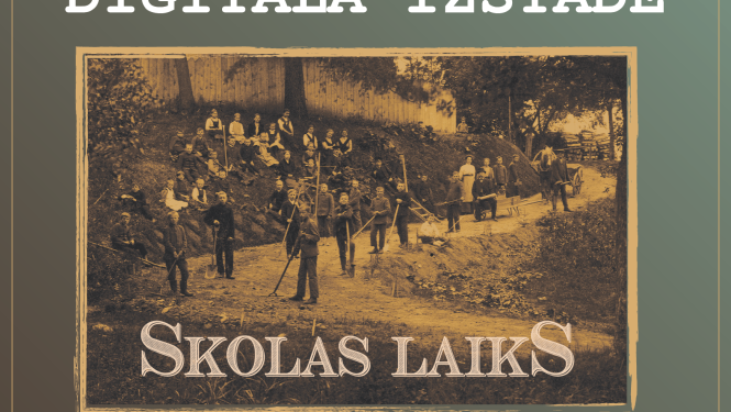 Digitālā izstāde "Skolas laiks"