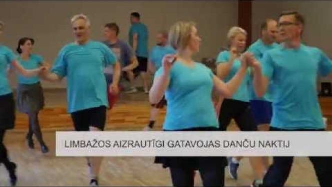 Limbažos aizrautīgi gatavojas danču naktij