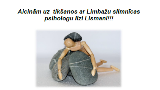 27.martā aicinām uz tikšanos ar Limbažu slimnīcas psihologu Ilzi Lismani