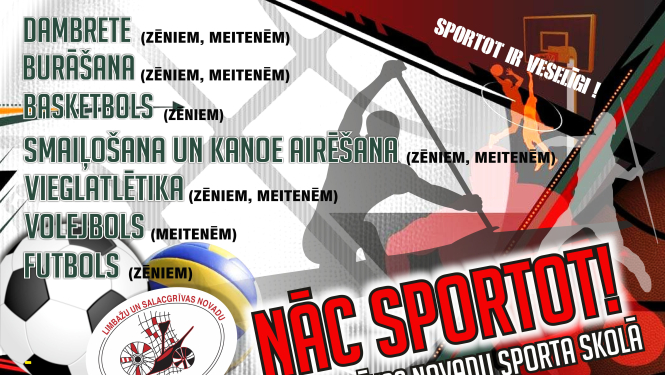 Nāc sportot Limbažu un Salacgrīvas novadu sporta skolā!
