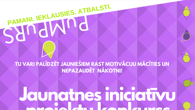 Aicina iesniegt jaunatnes iniciatīvas projektus mācību motivācijas palielināšanai