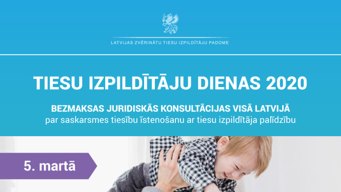 Tiesu izpildītāju dienās visā Latvijā sniegs bezmaksas juridiskās konsultācijas par vecāku un bērnu saskarsmes tiesībām