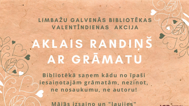 Aicinām piedalīties akcijā “Aklais randiņš ar grāmatu”!