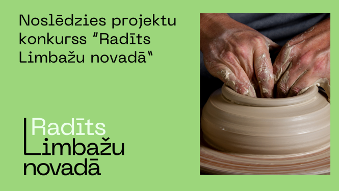Noslēdzies projektu konkurss Radīts Limbažu novadā