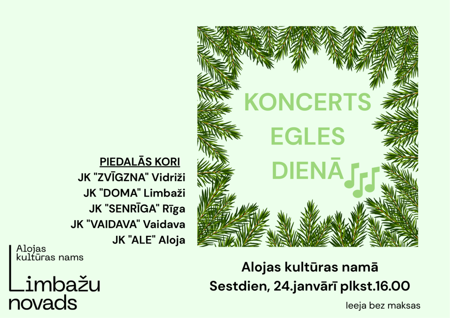 koncerts alojas kultūras nams