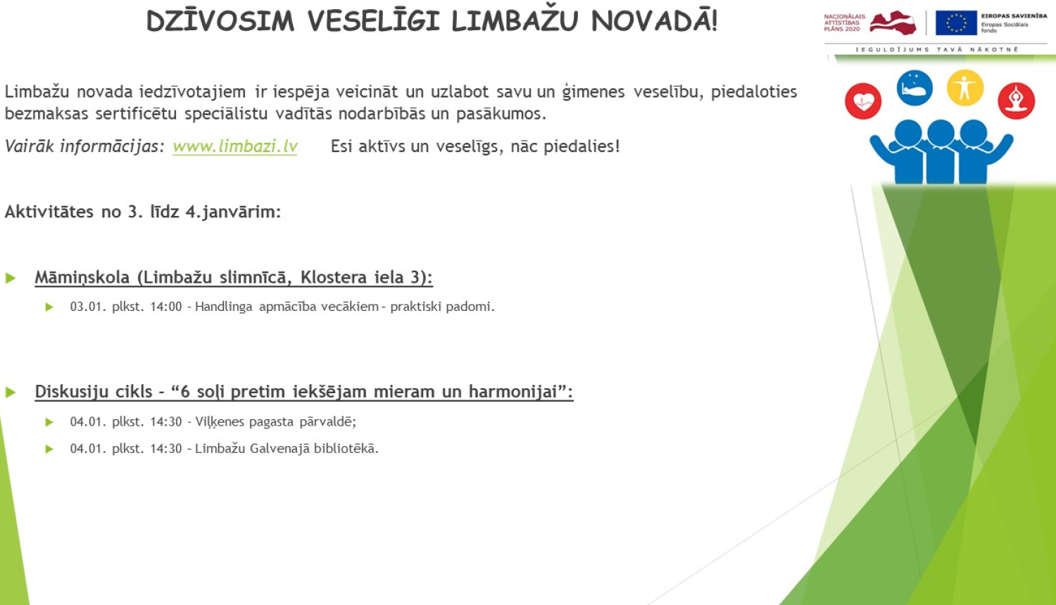 Aicinām apmeklēt veselību veicinošas aktivitātes Limbažu novadā