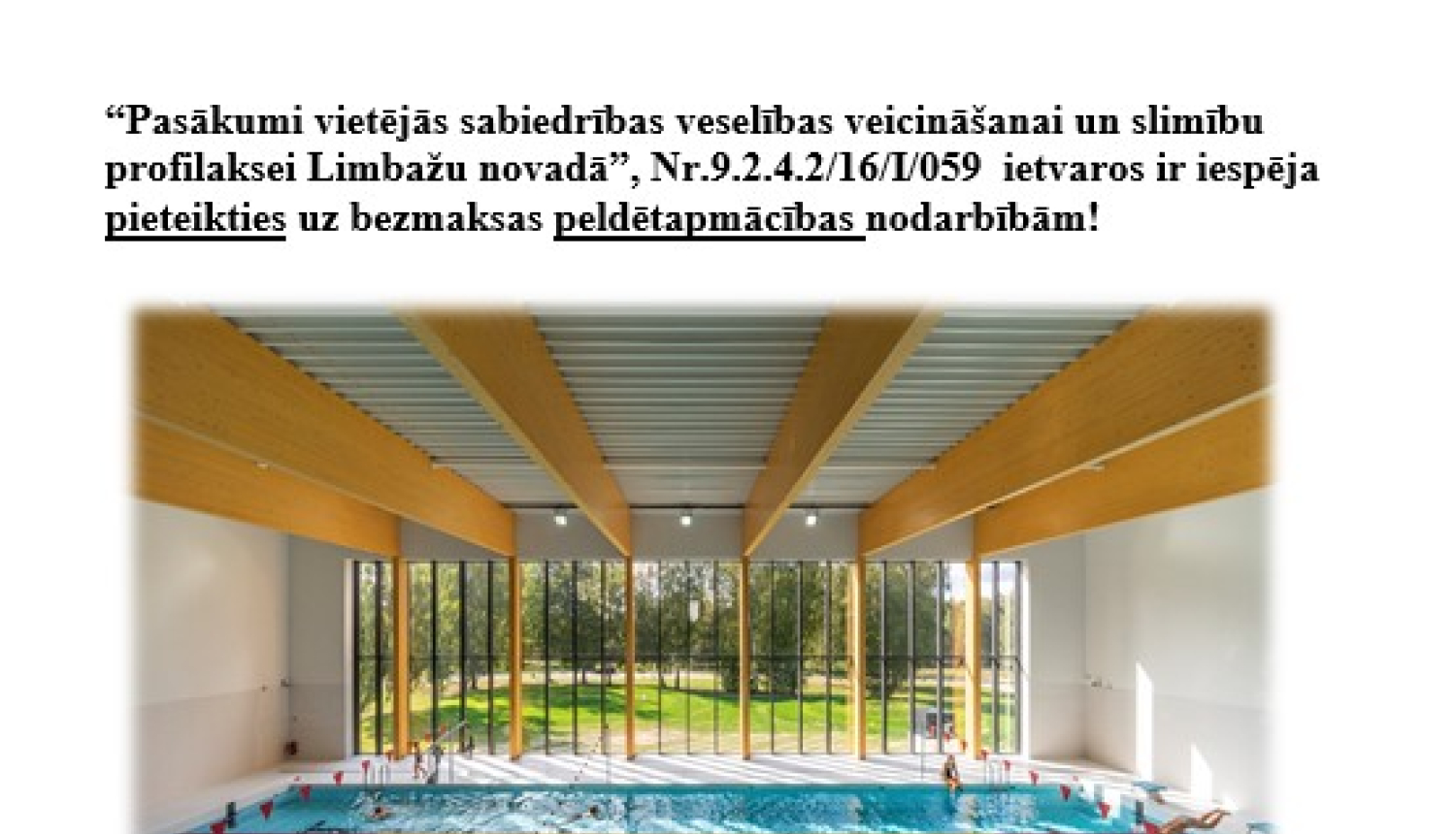 Aicinām pieteikties uz bezmaksas peldētapmācības nodarbībām!