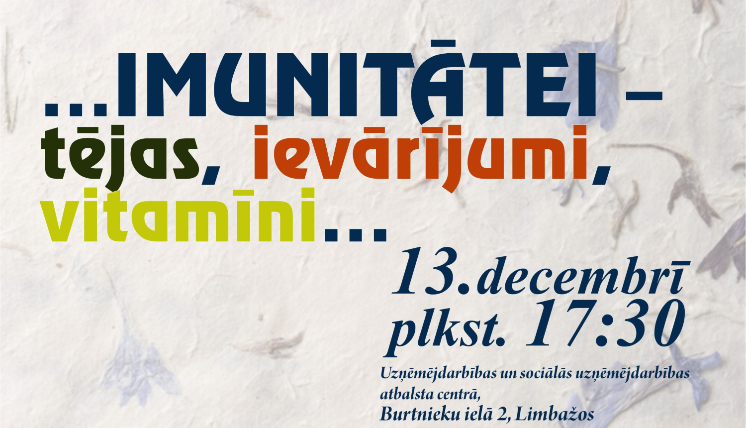 Lekcijas/meistarklases par veselīgu uzturu decembrī Limbažu novadā!