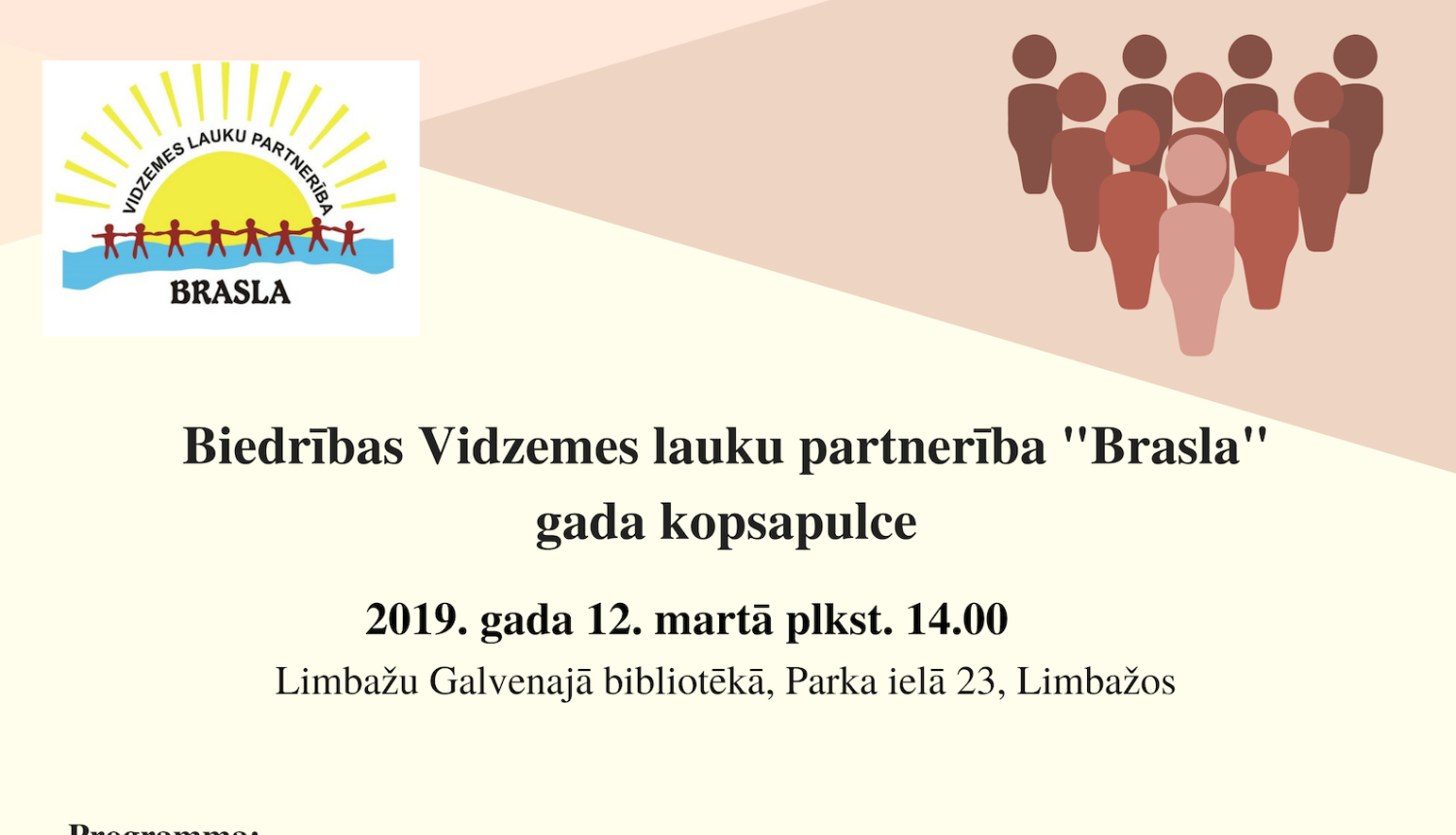 Biedrības Vidzemes lauku partnerība "Brasla" gada kopsapulce