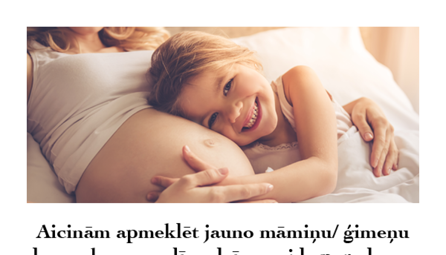 Jauno māmiņu/ģimeņu veselīga dzīvesveida paradumu veicināšanas pasākumi augustā