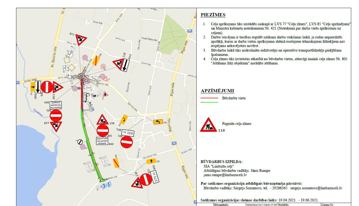 Uz laiku tiks slēgta satiksme Ievu ielas posmā no Sporta ielas līdz Ievu ielai 9b