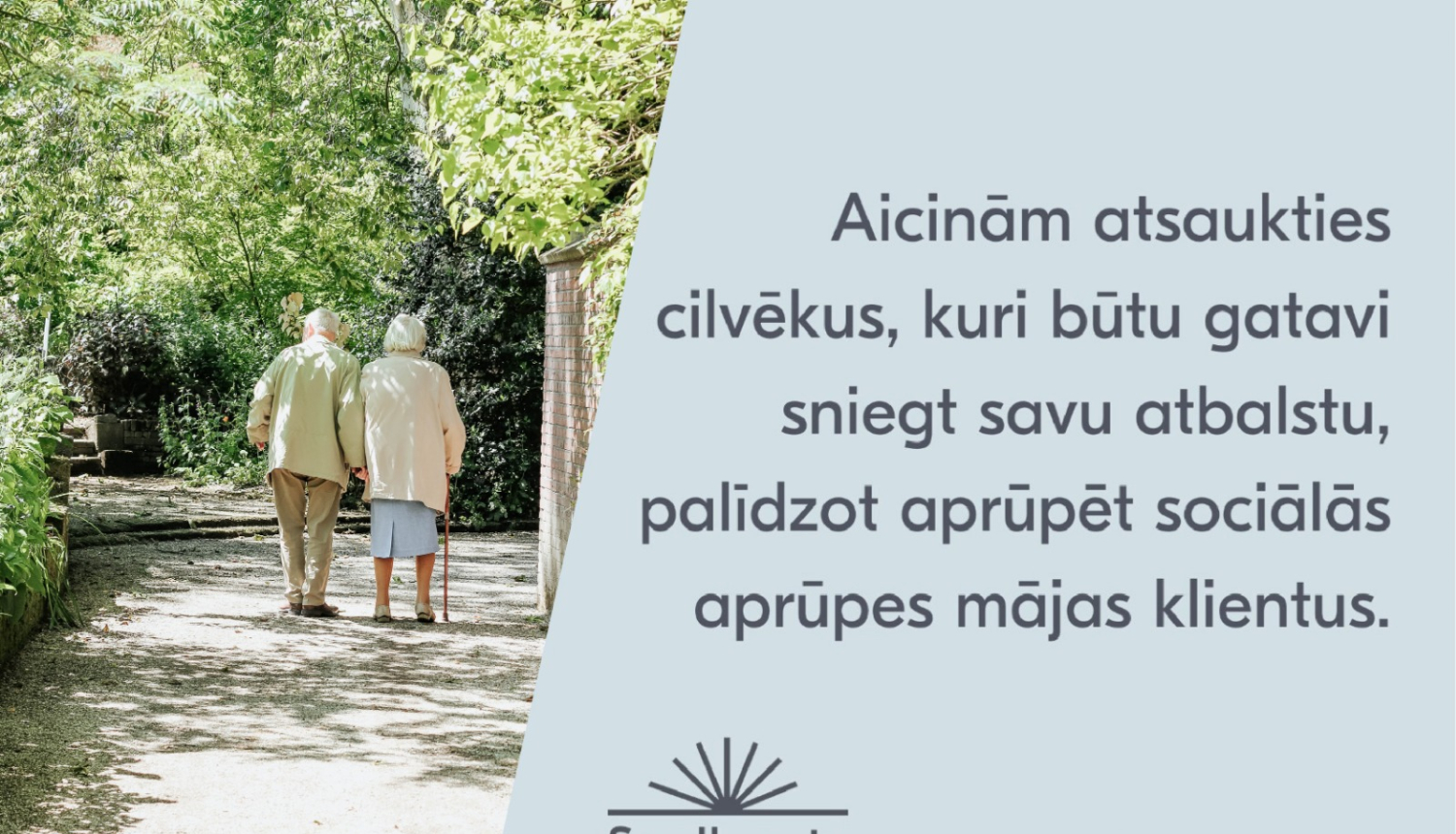 Saulkrastu sociālās aprūpes māja aicina atsaukties cilvēkus, kuri būtu gatavi sniegt savu atbalstu, palīdzot aprūpēt iestādē esošos klientus