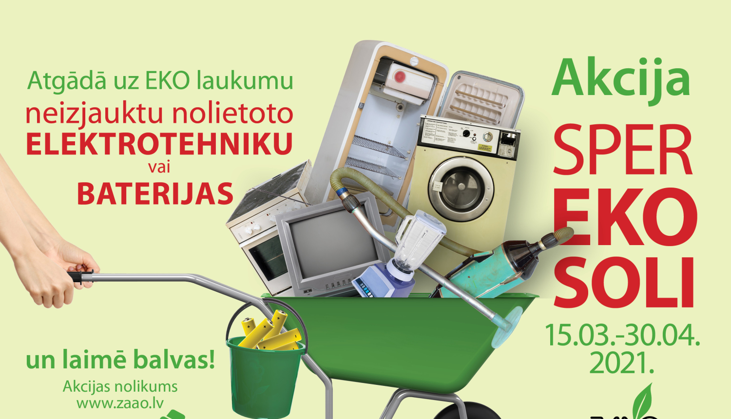 Notiks nolietotās elektrotehnikas un bateriju vākšanas akcija “Sper EKO soli”