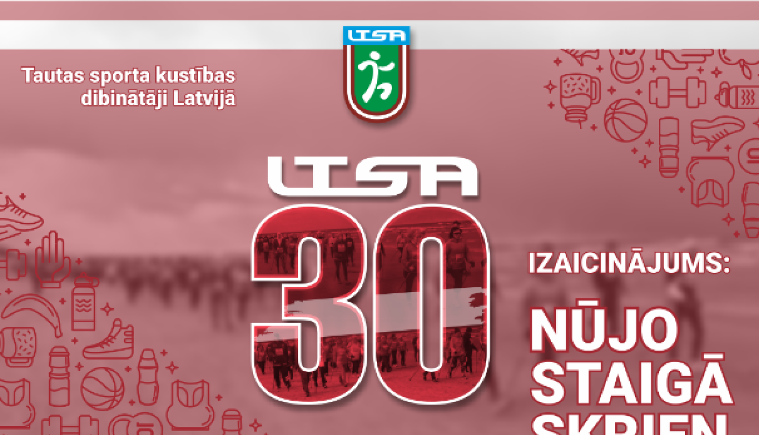 Jauns pavasara izaicinājums “LTSA 30”: nūjo, staigā, skrien