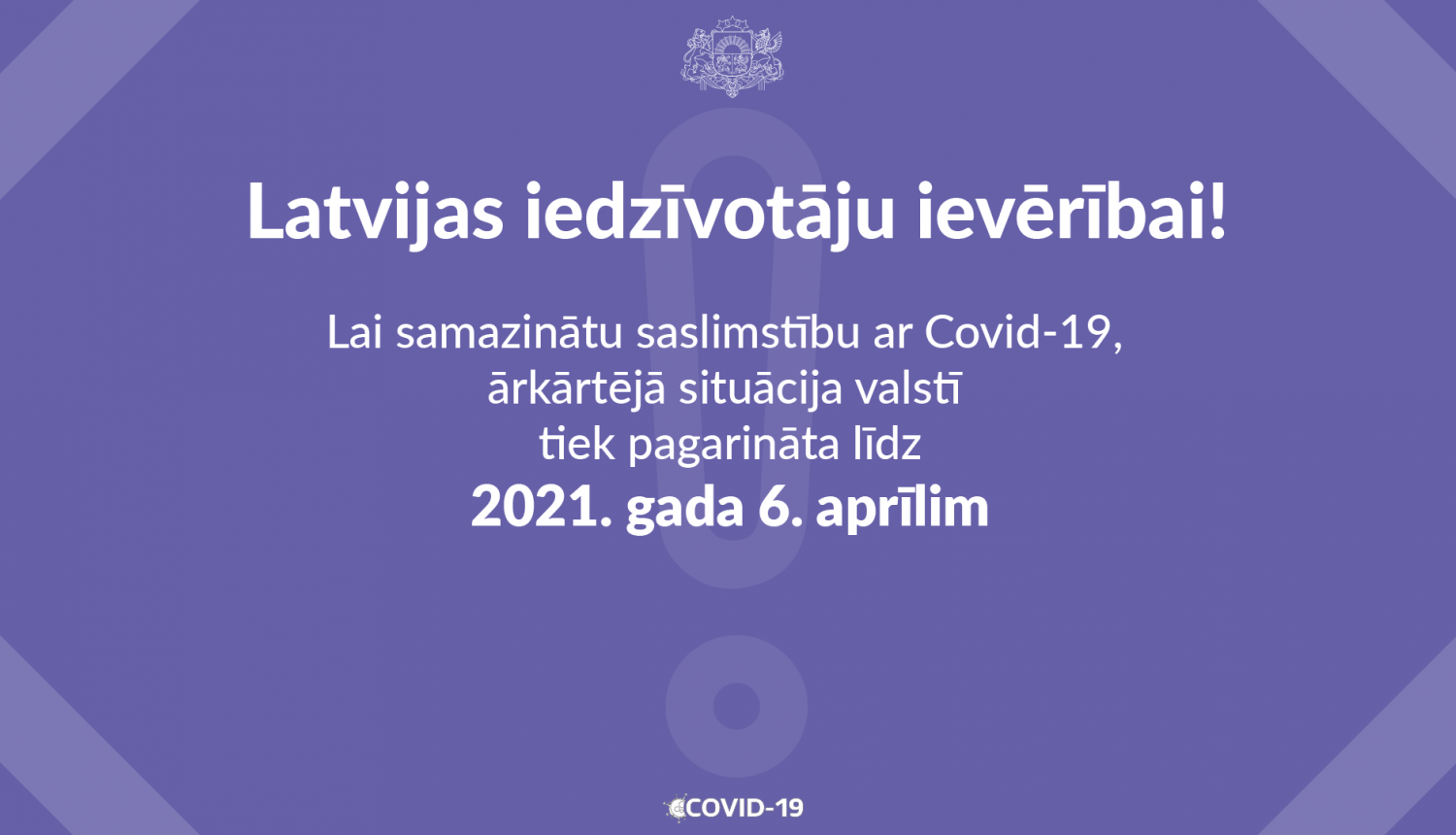 Ārkārtējo situāciju pagarina līdz 6. aprīlim: pastiprina prasības klātienes tirdzniecībai un valsts robežas šķērsošanai