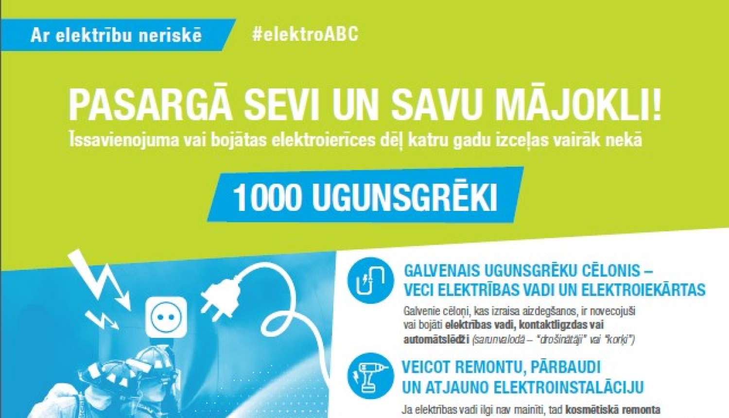 Aicina iedzīvotājus pārliecināties par īpašuma iekšējā elektrotīkla drošību