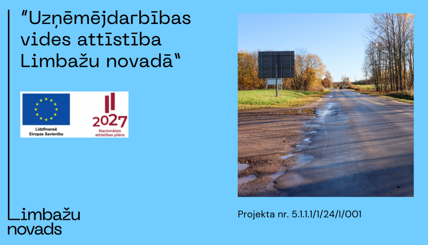 Uzņēmējdarbības vides attīstība Limbažu novadā