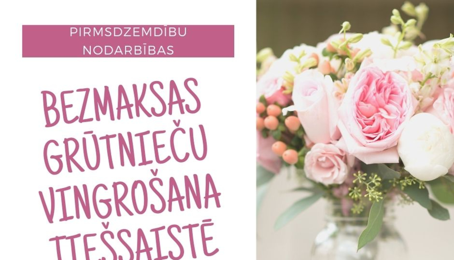 Aicinām piedalīties bezmaksas grūtnieču vingrošanas nodarbībās!