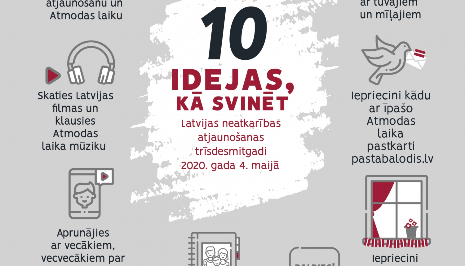 10 idejas, kā svinēt Latvijas neatkarības atjaunošanas trīsdesmitgadi 4. maijā 10 idejas, kā svinēt Latvijas neatkarības atjaunošanas trīsdesmitgadi 4. maijā