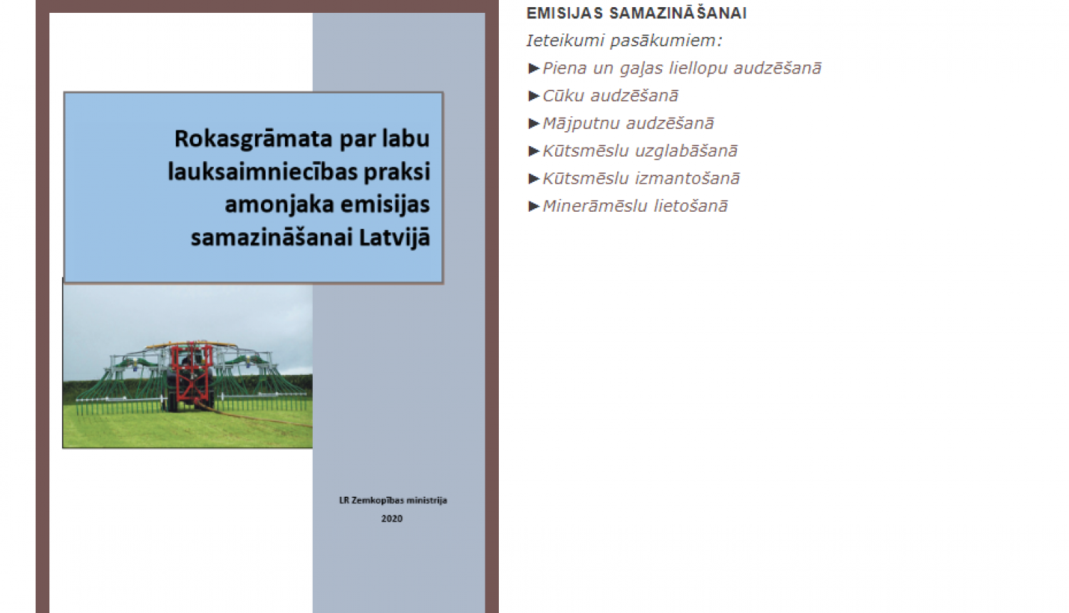 Izdota rokasgrāmata par labu lauksaimniecības praksi amonjaka emisijas samazināšanai Latvijā