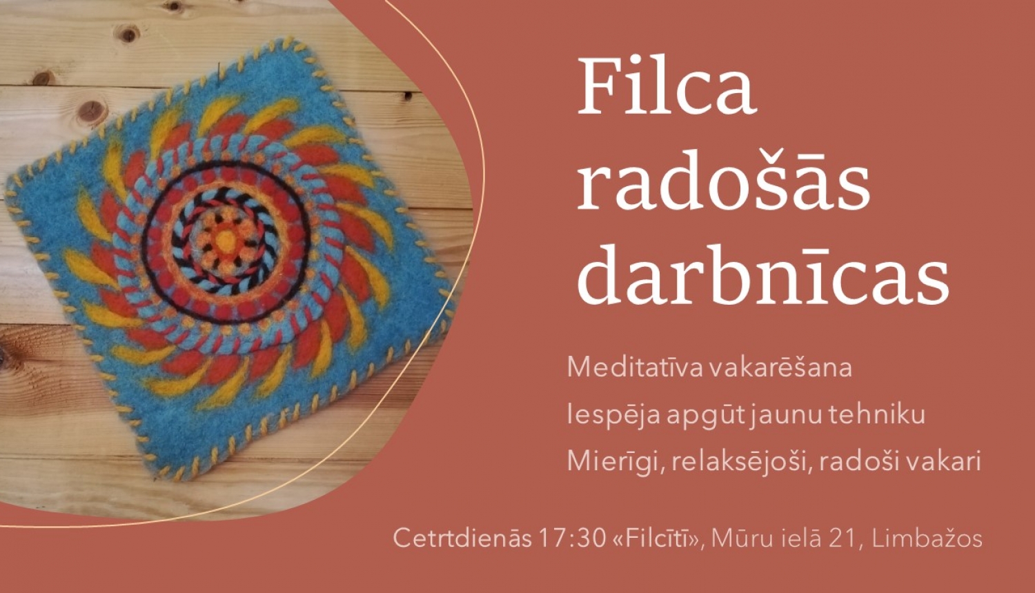 Aicinām pievienoties Filca radošajās darbnīcās! Aicinām pievienoties Filca radošajās darbnīcās!