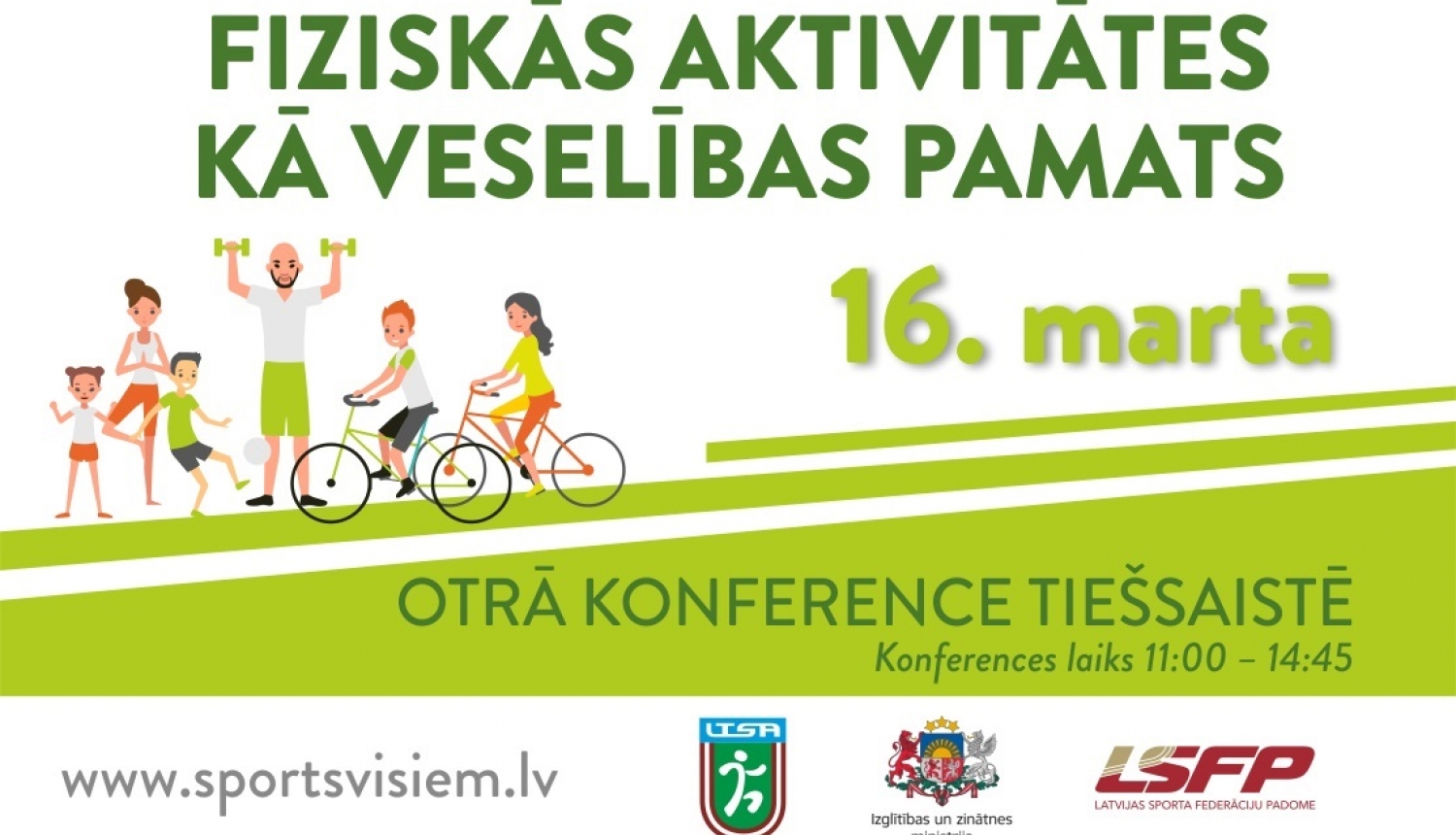 Otrā konference “Fiziskās aktivitātes kā veselības pamats”