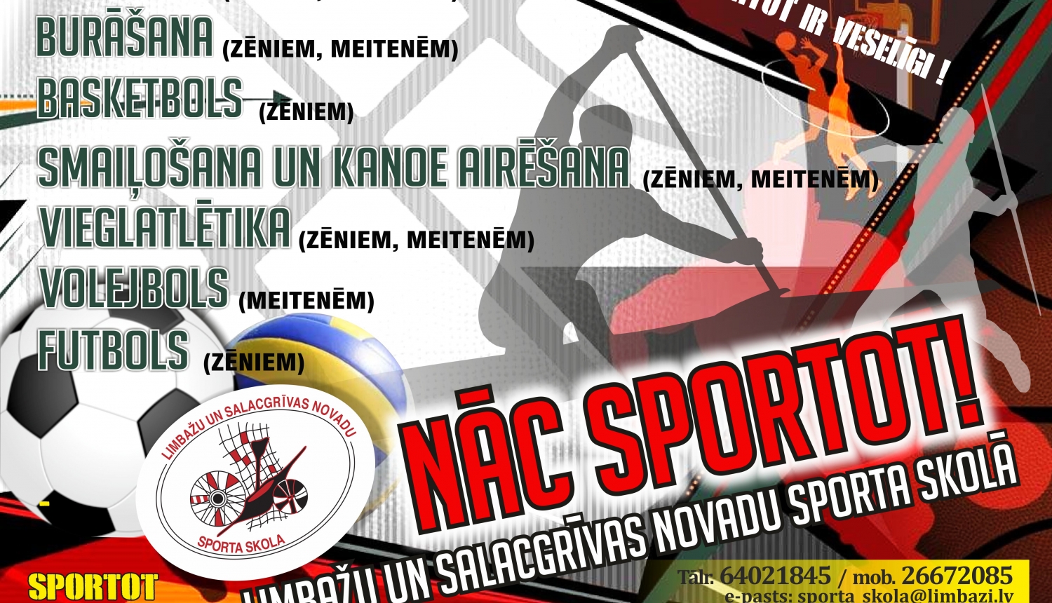 Nāc sportot Limbažu un Salacgrīvas novadu sporta skolā!