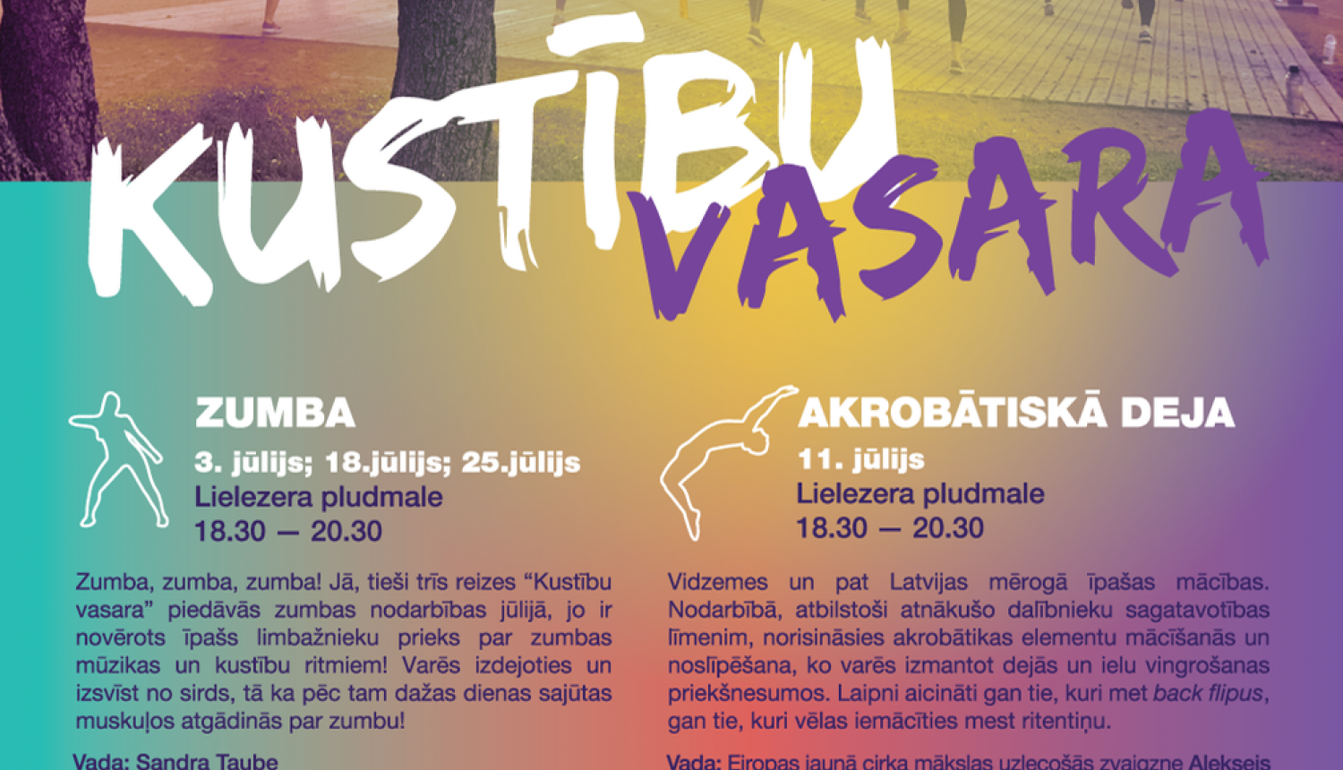 Projekta "Kustību vasara" aktivitātes jūlijā