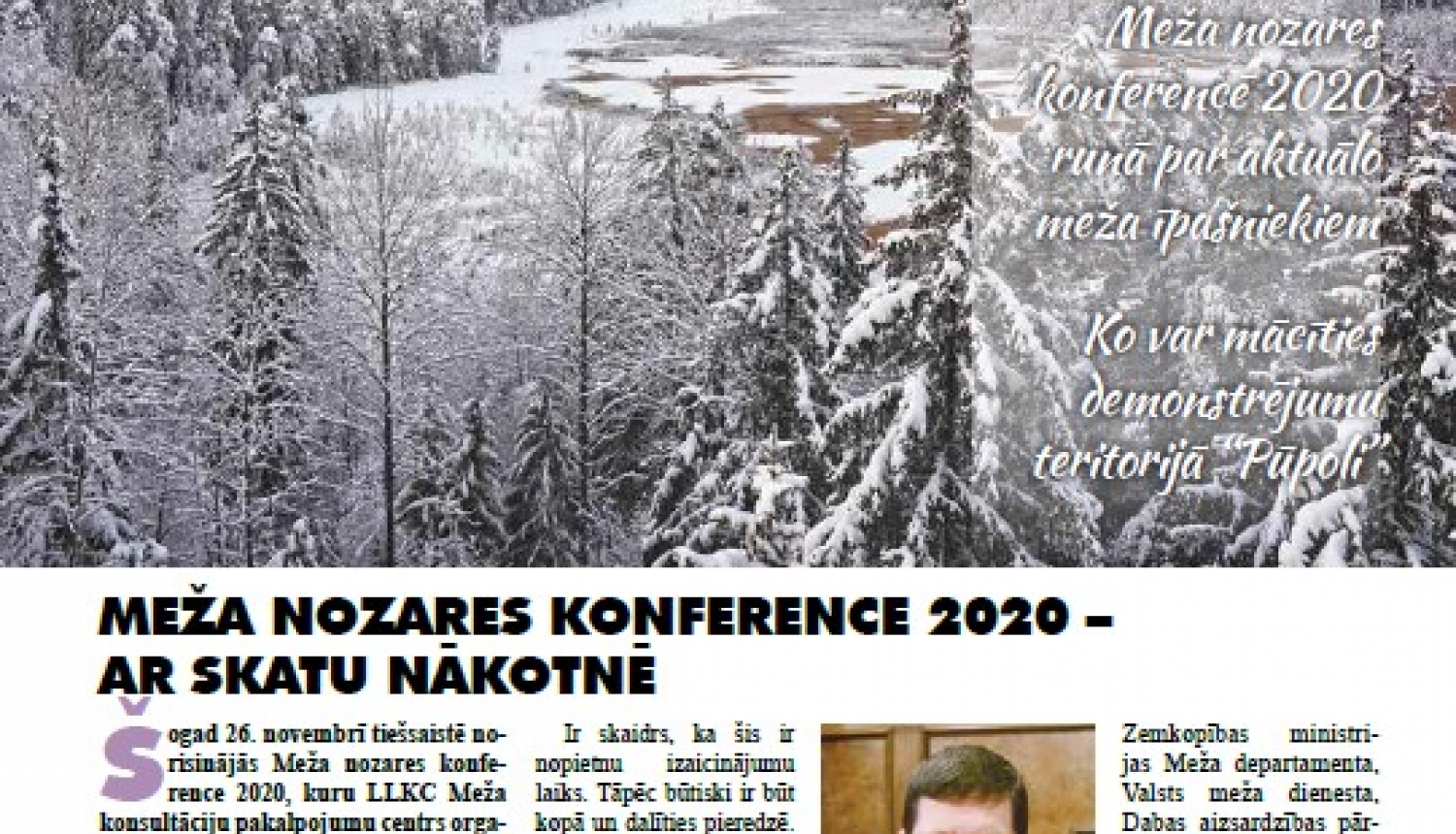 LLKC Mežu konsultāciju pakalpojumu centrs ir sagatavojis ziemas informatīvo izdevumu meža īpašniekiem „Čiekurs”