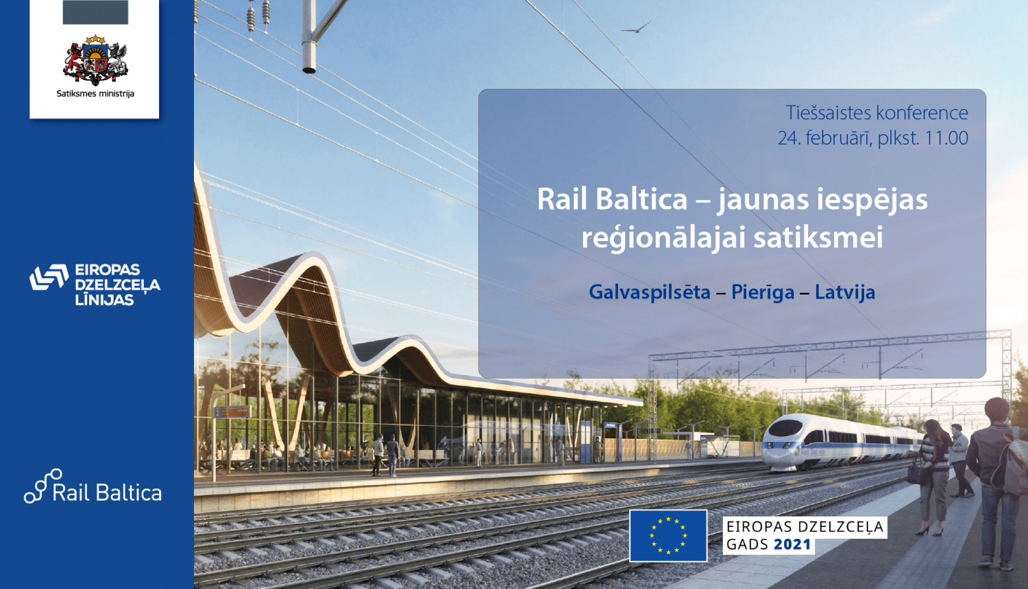 Tiešsaistes konference “Rail Baltica – jaunas iespējas reģionālajai satiksmei”